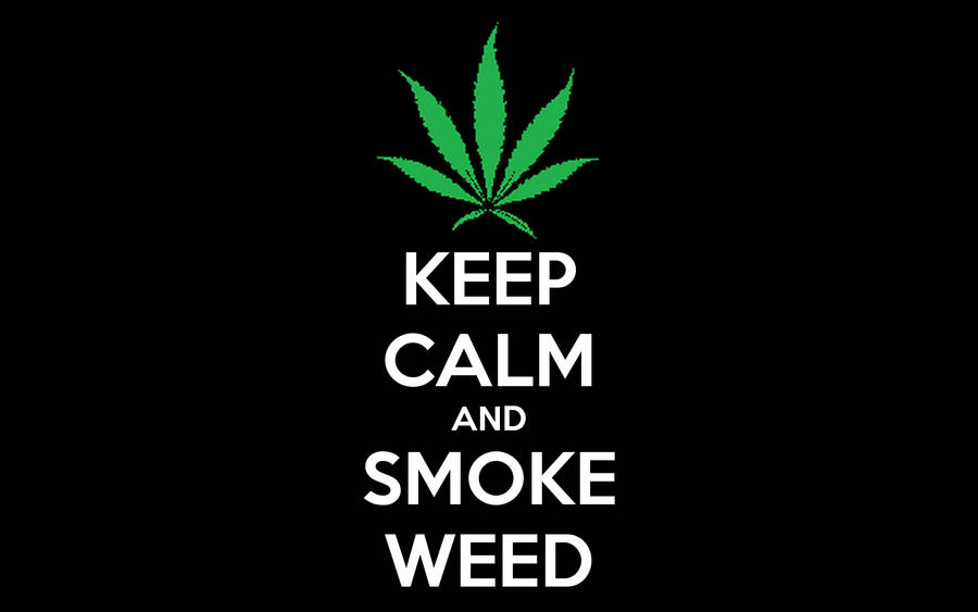 Keep Calm Blunt Wallpaper Wallpaper