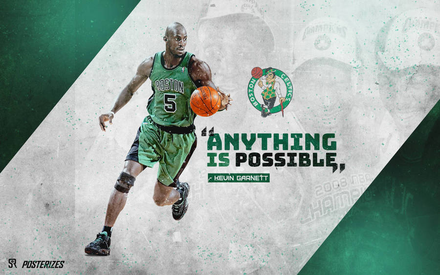 Kevin Garnett Anything Is Possible Wallpaper