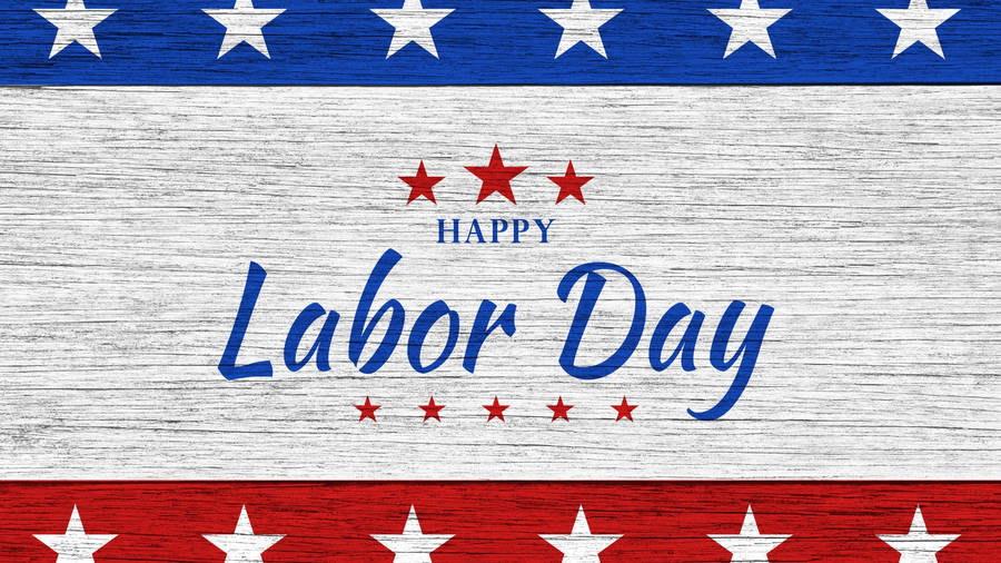 Labor Day Greetings On Wood Wallpaper