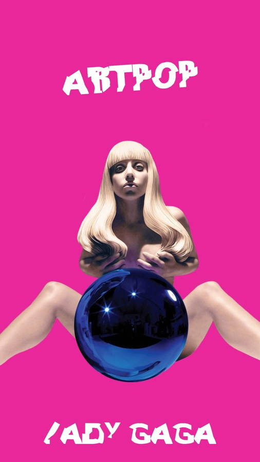 Lady Gaga Artpop Blue Ball Wallpaper