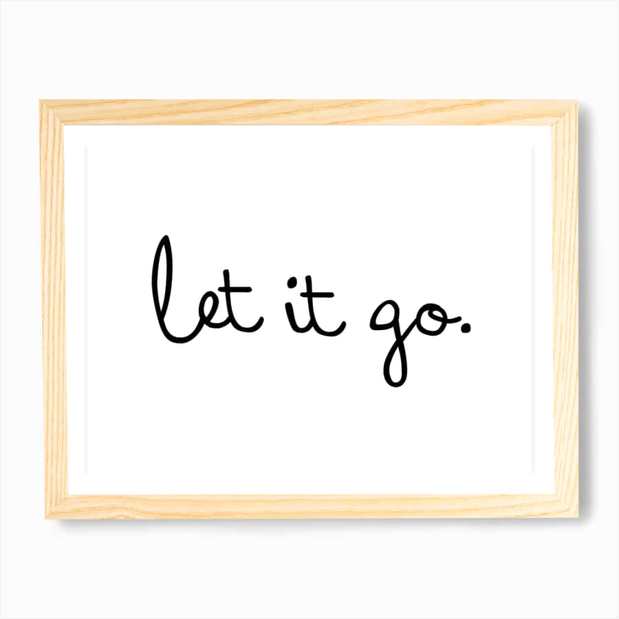 Let It Go Light Frame Wallpaper