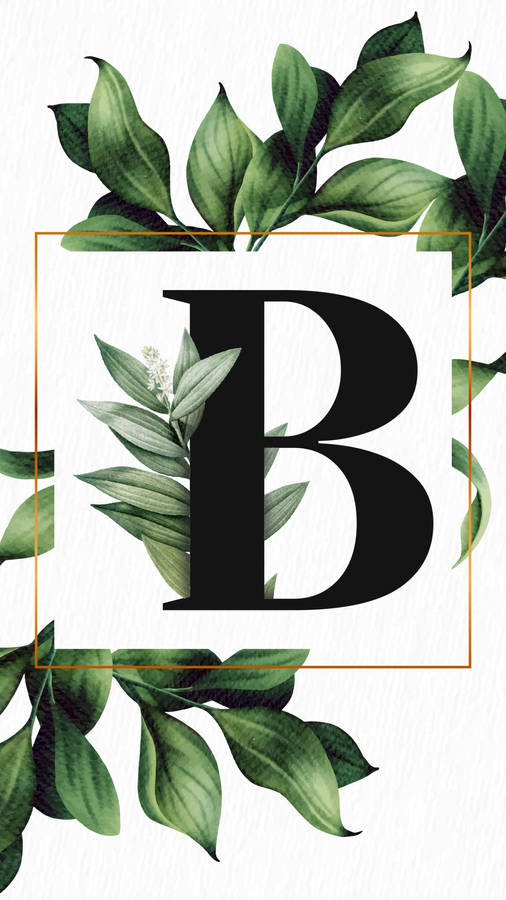 Letter B Foliage Art Wallpaper