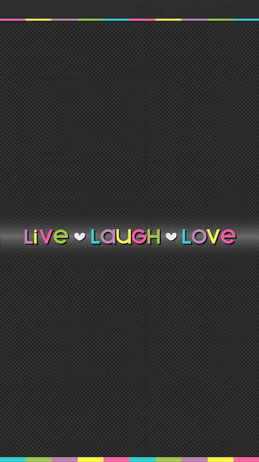 Live Laugh Love Hearts Wallpaper