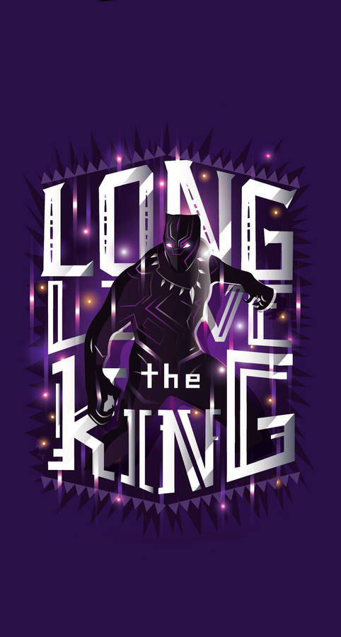 Long Live The King Wakanda Forever Wallpaper