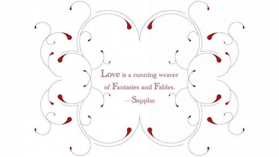 Love Is Cunning Quote Wallpaper