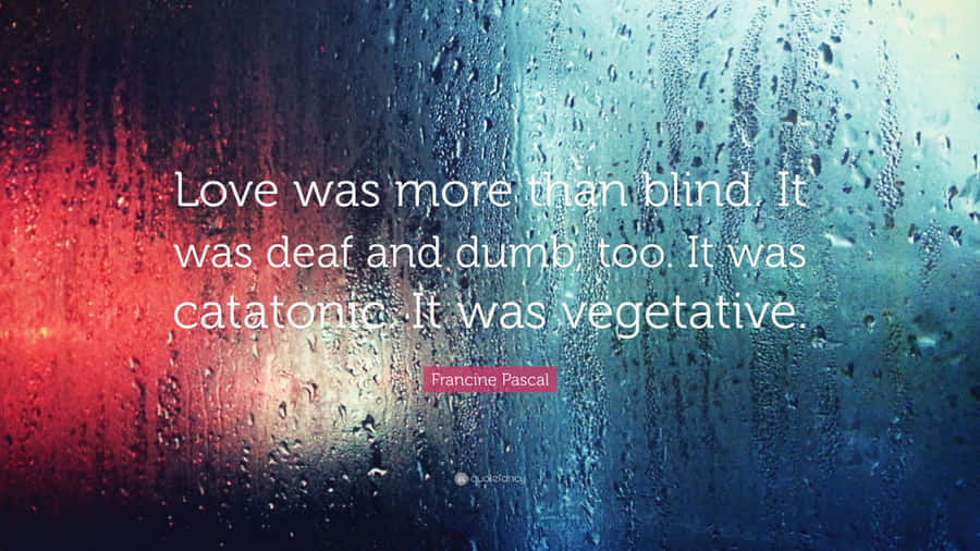 Love Was More Bird Than Death And Thud Too It Was A Vegetable Wallpaper