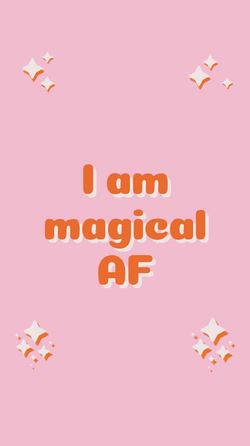 Magical Affirmation Wallpaper