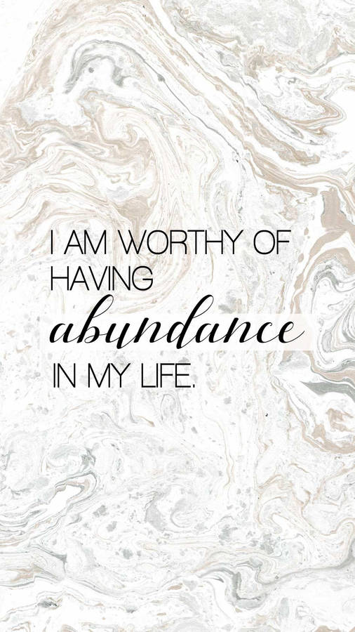 Manifest Having Abundance Wallpaper