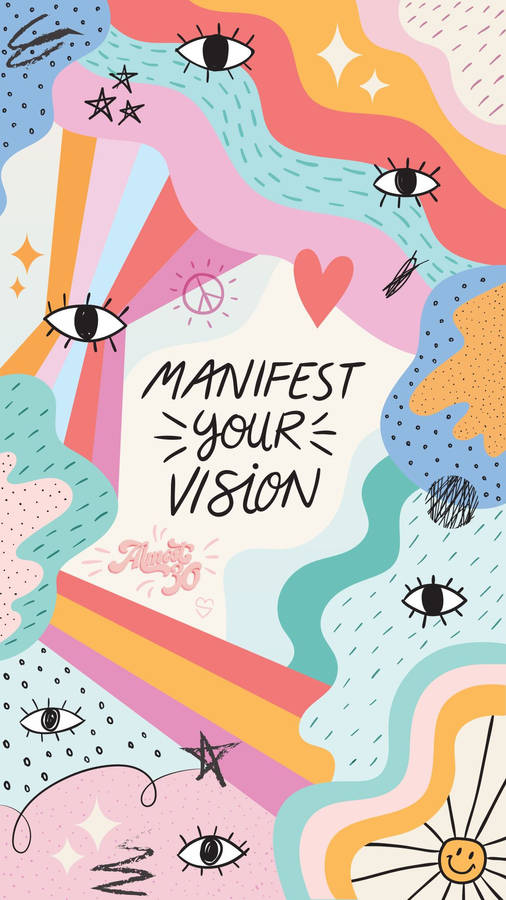 Manifest Your Vision Wallpaper