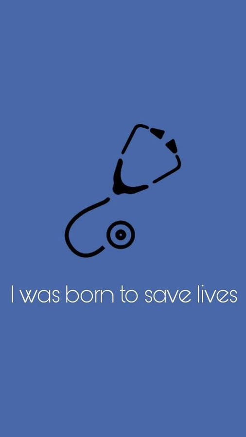 Medical Motivation Save Lives Wallpaper