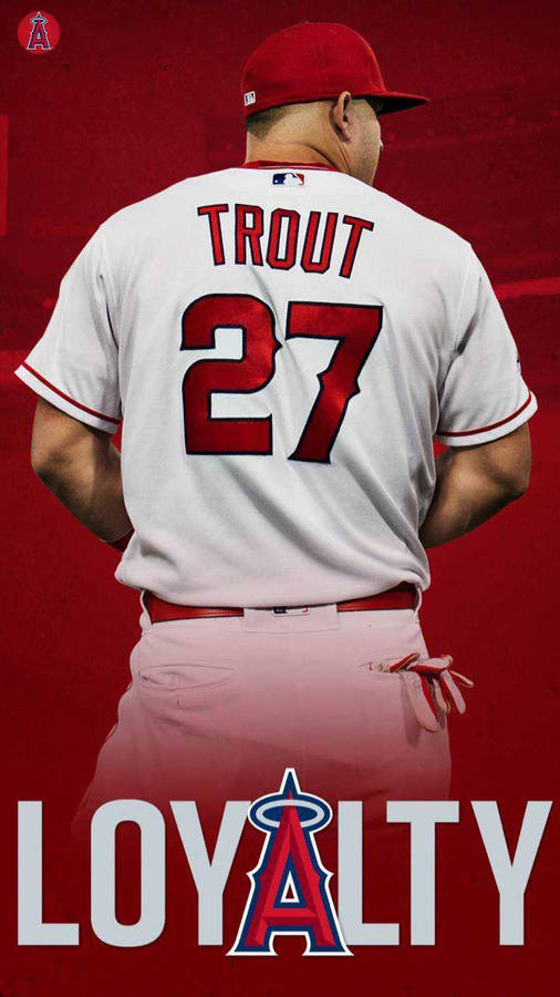 Mike Trout Loyalty Wallpaper