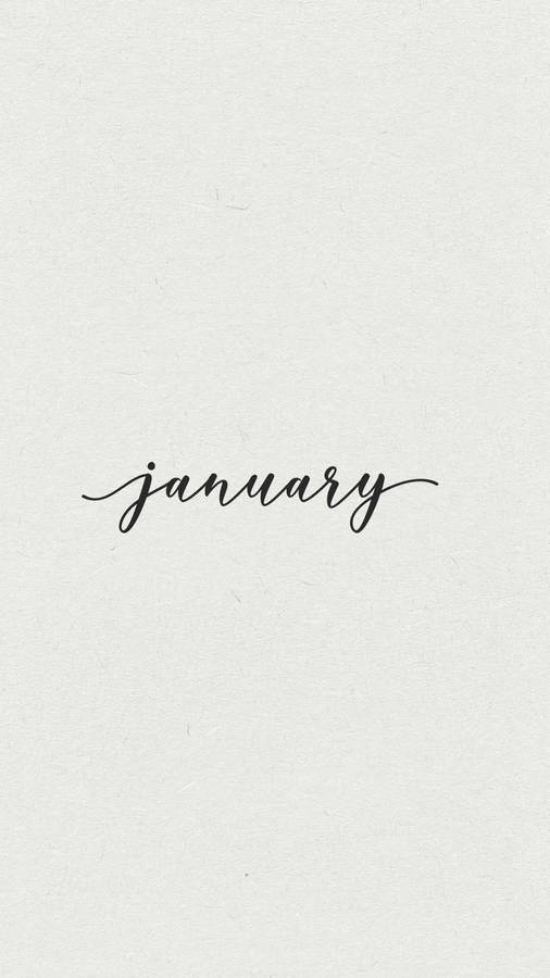 Minimalist January Calligraphy Wallpaper