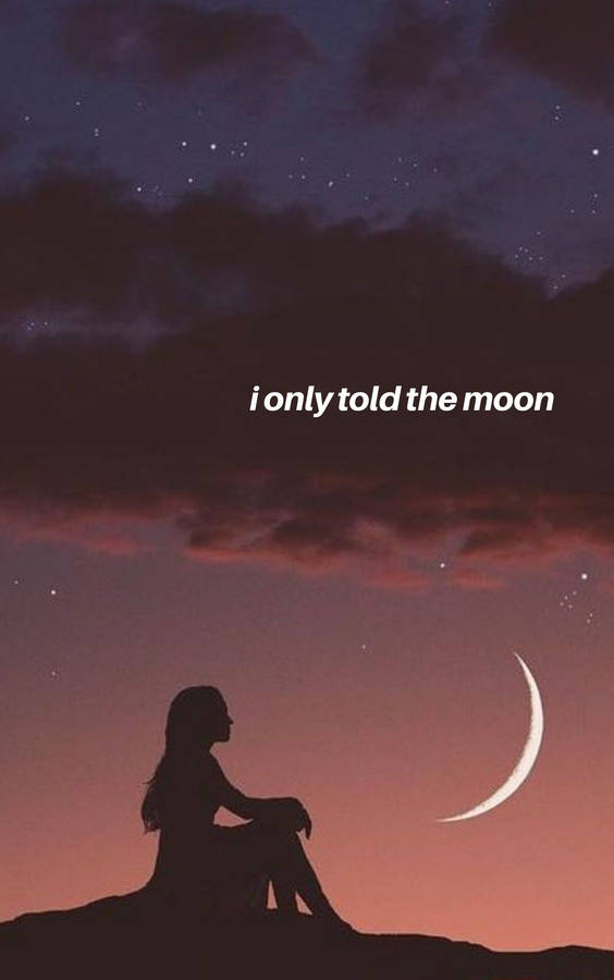 Moon Quotes Girl Wallpaper