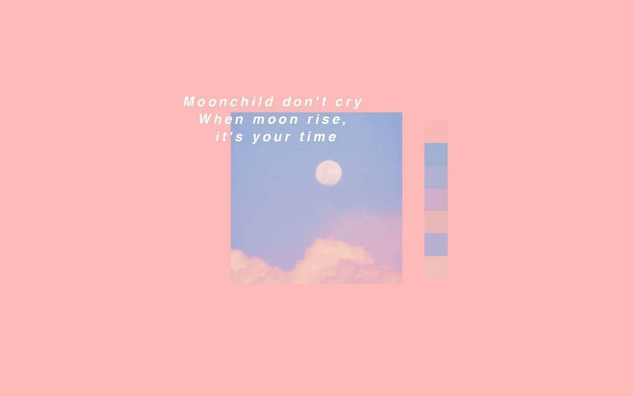 Moonchild Motivational Quotes Aesthetic Wallpaper