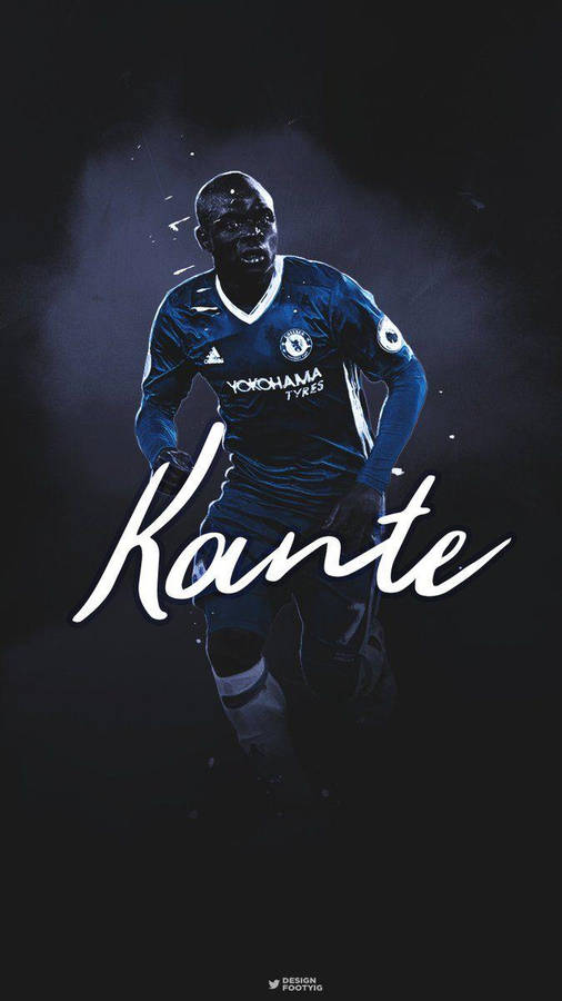 N'golo Kante Full Body With Name Wallpaper