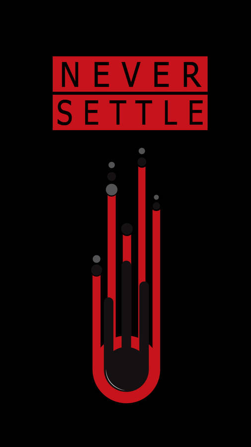 Never Settle Abstract Hand Wallpaper