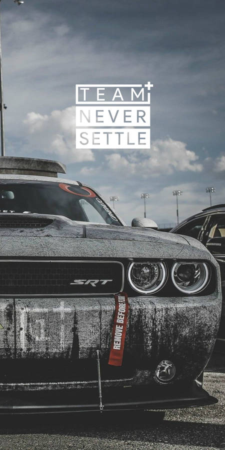 Never Settle Dodge Car Wallpaper