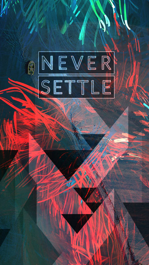 Never Settle Red Green Shapes Wallpaper