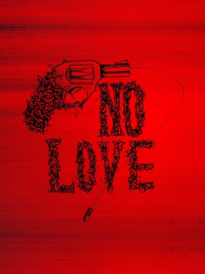 No Love With Revolver Pistol Wallpaper