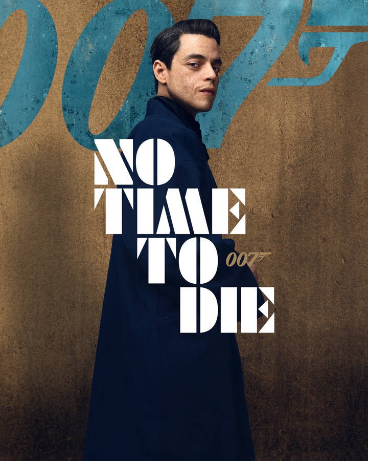 No Time To Die Rami Malek Poster Wallpaper