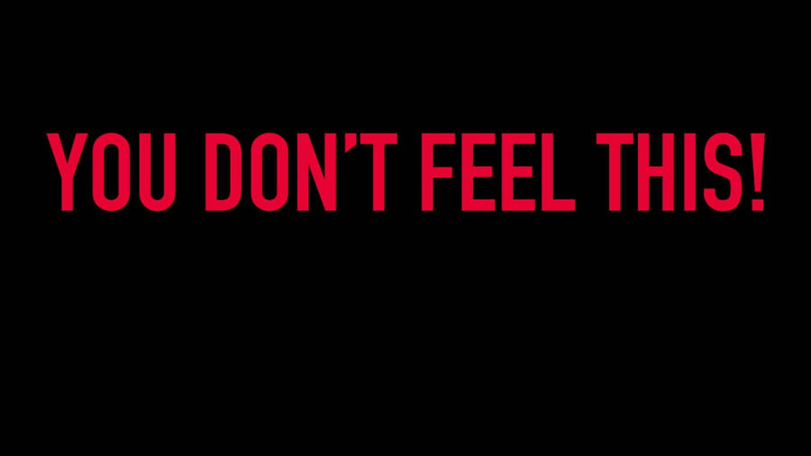 Numb Don't Feel Quote Wallpaper