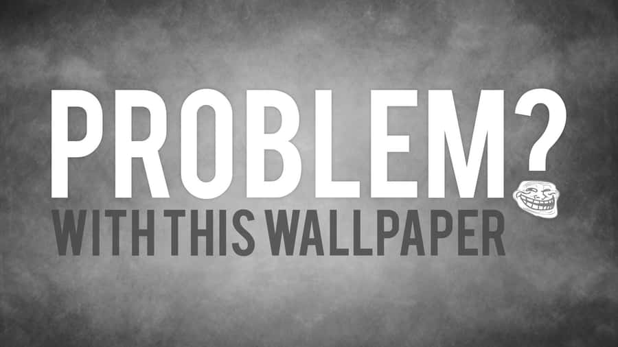 Odd Problem Quote [wallpaper] Wallpaper