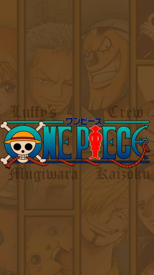 One Piece Logo Luffy’s Crew Wallpaper