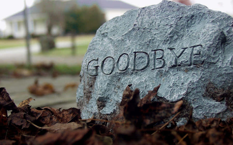 Parting Stone Goodbye Wallpaper