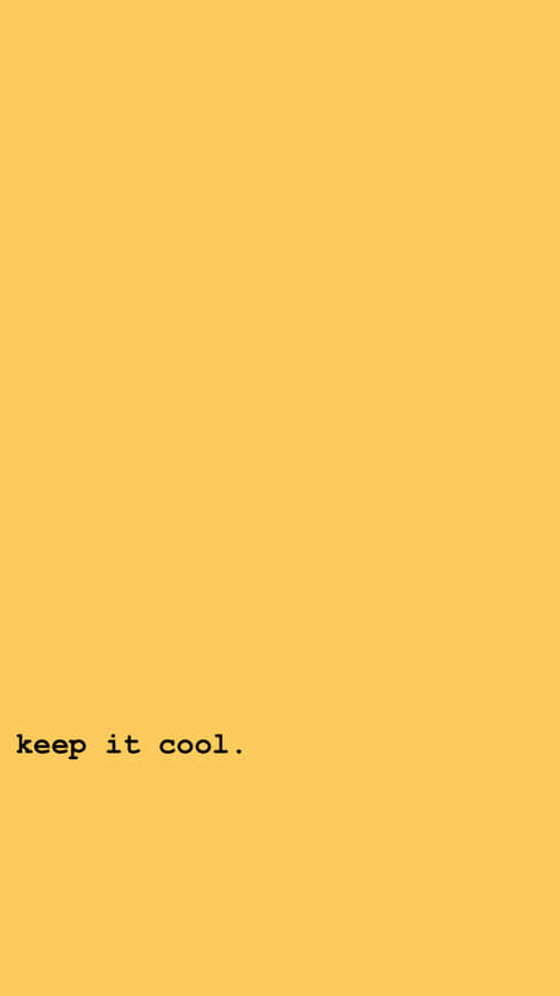 Pastel Orange Keep It Cool Text Wallpaper