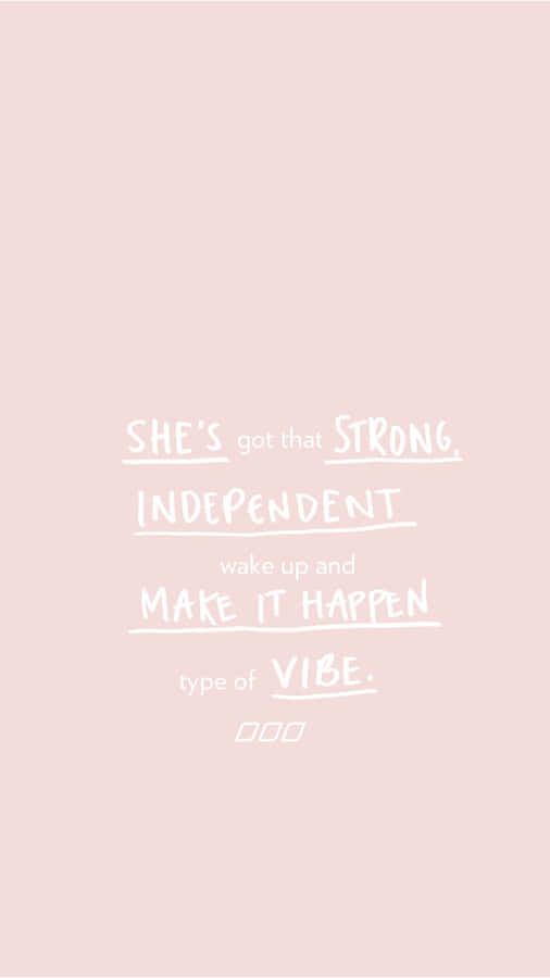 Pastel Pink Minimalist Confidence Quote Wallpaper