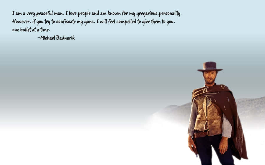 Peaceful Man Gun Quote Wallpaper