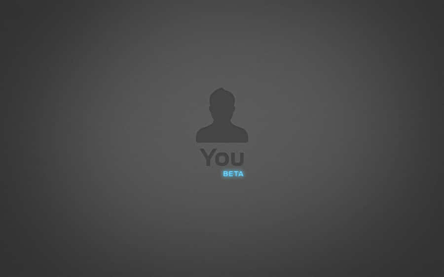 Personal Development Concept Beta You Wallpaper
