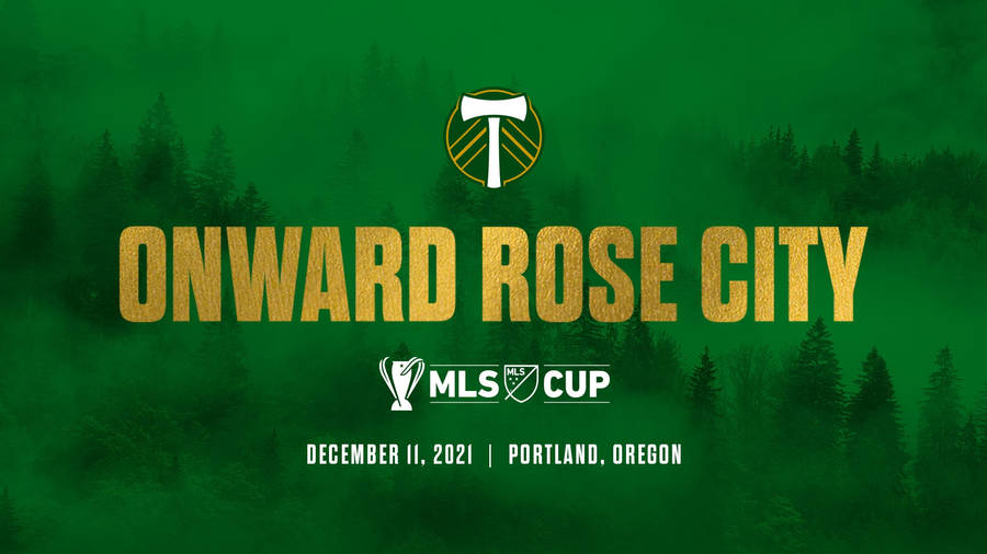 Portland Timbers Mls Cup Poster Wallpaper