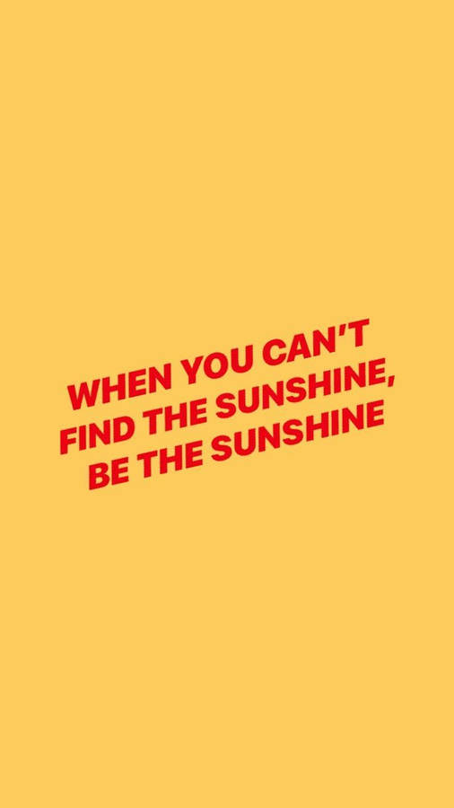 Positive Motivation Sunshine Wallpaper