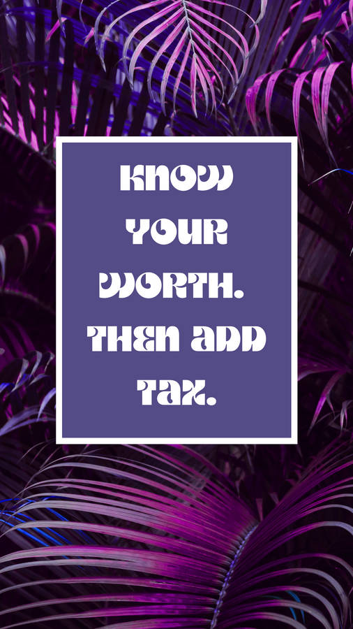 Purple Baddie Motivational Savage Quotes Wallpaper