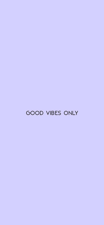 Purple Pastel Aesthetic Good Vibes Wallpaper