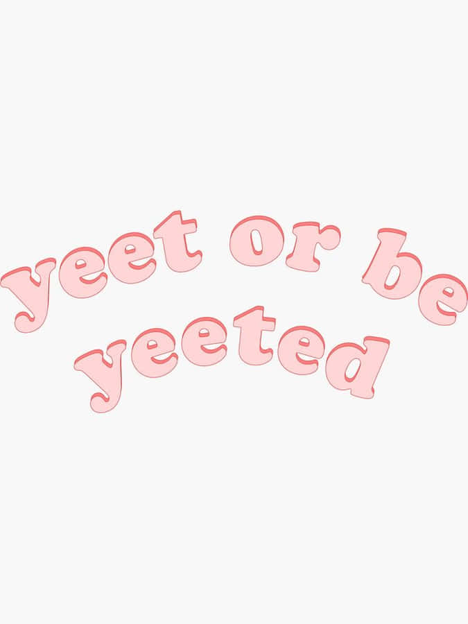 Put Your Yeeting Skills To The Test! Wallpaper