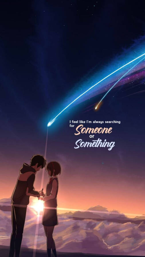 Quote Kimi No Na Wa Phone Wallpaper