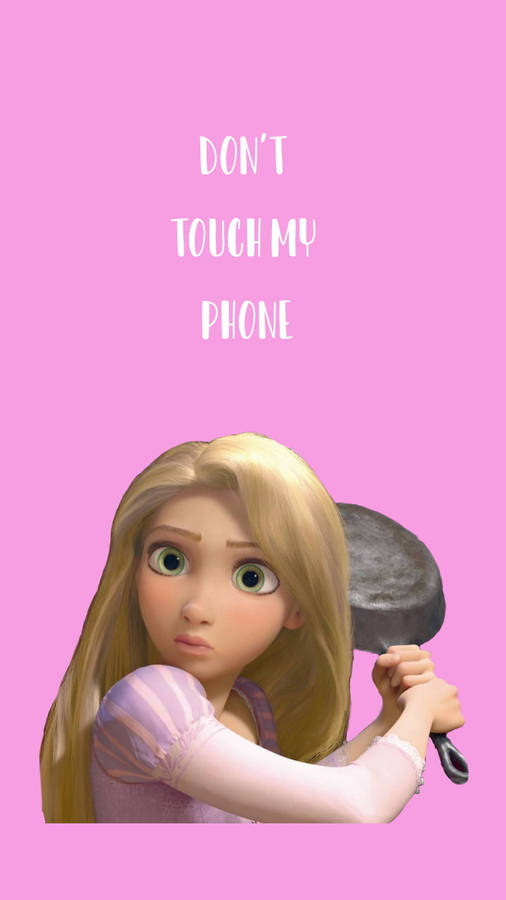 Rapunzel Funny Get Off My Phone Wallpaper