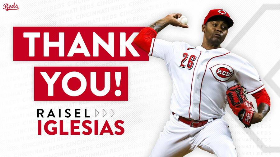 Reds Raisel Iglesias Appreciation Wallpaper