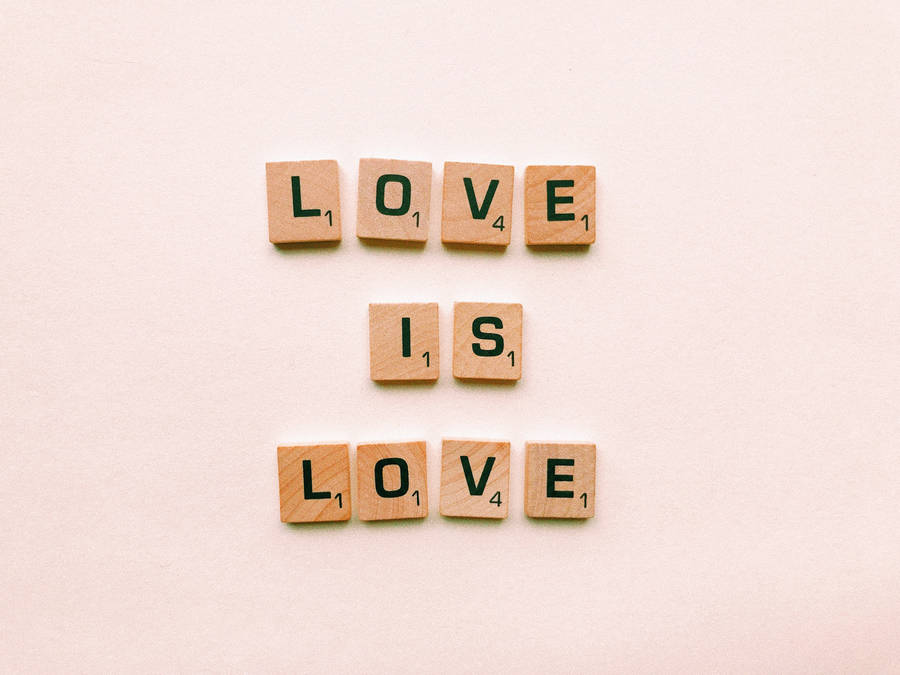 Romantic Love Is Love Wallpaper