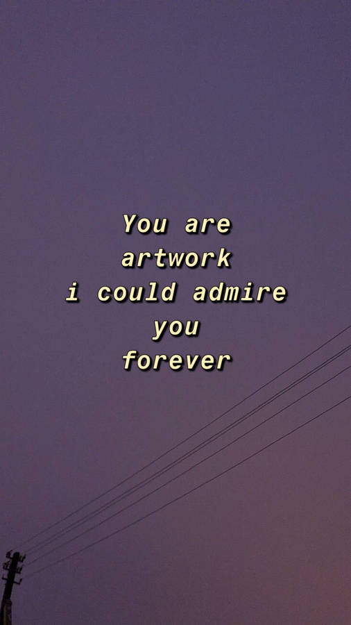 Romantic Quote Aesthetic Lockscreen Wallpaper