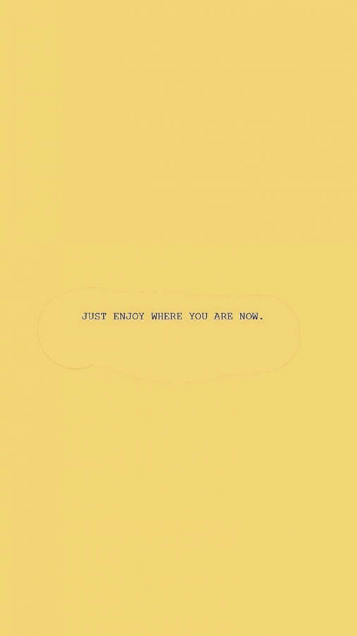Sad Aesthetic Quote In Yellow Background Wallpaper