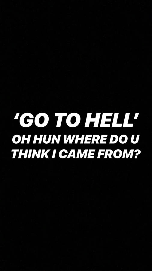 Savage Quotes From Hell Wallpaper