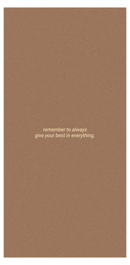 Saying On Beige Brown Aesthetic Wallpaper