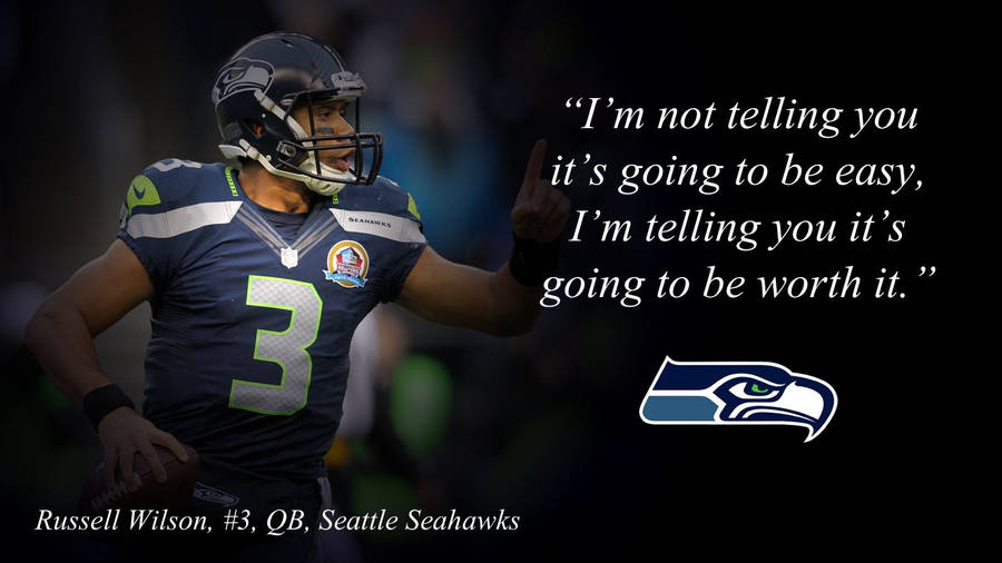 Seattle Seahawks Russel Wilson Quote Wallpaper