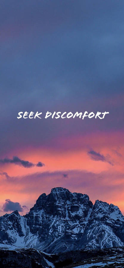 Seek Discomfort Simple Iphone Wallpaper