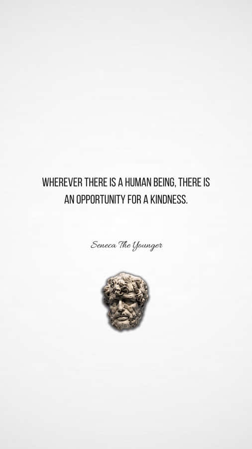 Seneca Kindness Quote Wallpaper