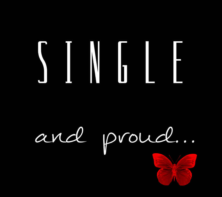 Singleand Proud Butterfly Wallpaper