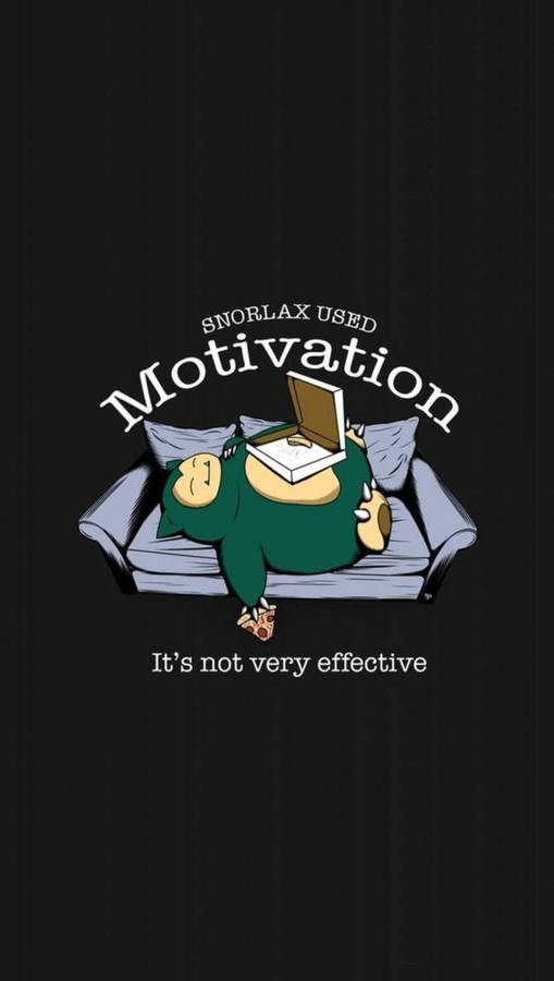 Snorlax Motivation Phone Wallpaper